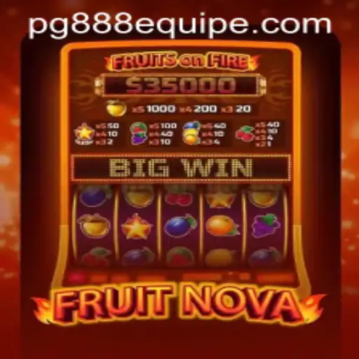 Explorando o Universo de FruitNova: Uma Jornada Vibrante na 888equipe